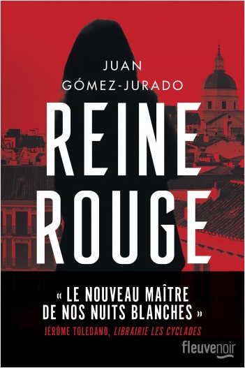 Reine Rouge de Juan Gomez-Jurado