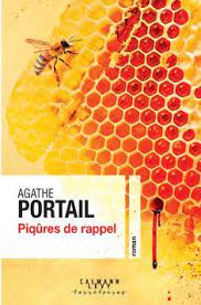 PIQÛRES DE RAPPEL de Agathe Portail